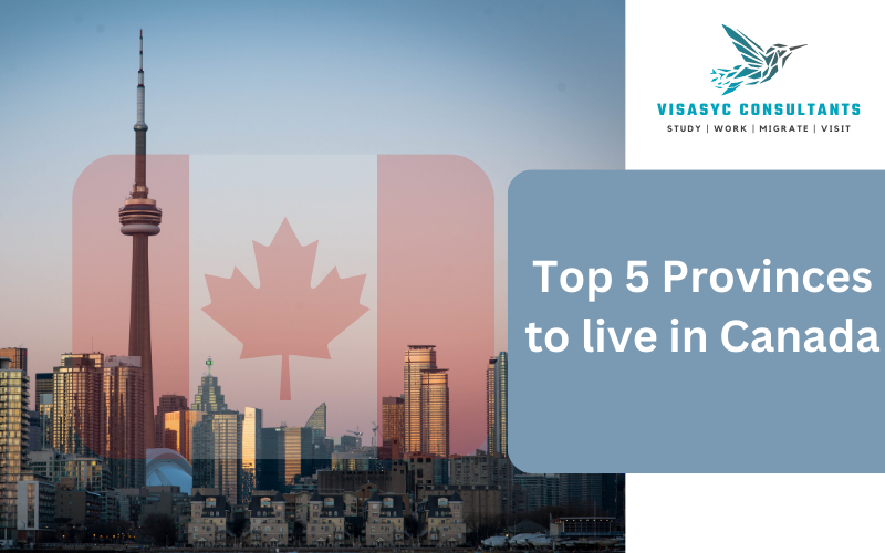 Read more about the article Top 5 Provinces to live in Canada