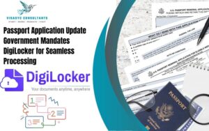 Read more about the article Passport Application Update: Government Mandates DigiLocker for Seamless Processing